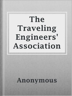 cover image of The Traveling Engineers' Association